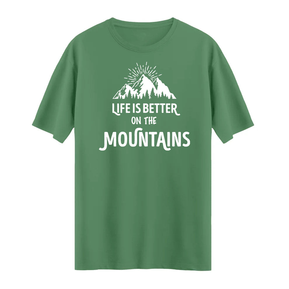 Life Is Better on the Mountains T-shirt – Doğa ve Özgürlüğü Yansıtan Tasarım