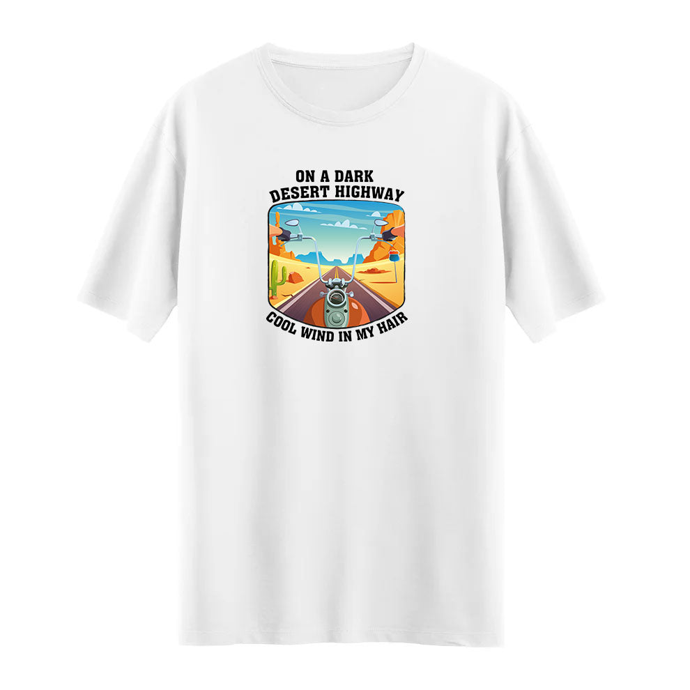 On a Dark Desert Highway – Maceracı Ruhlara Özel T-shirt