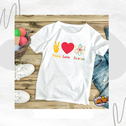 Peace Love Science T-shirt – Barış, Sevgi ve Bilimin Gücünü Yansıt!